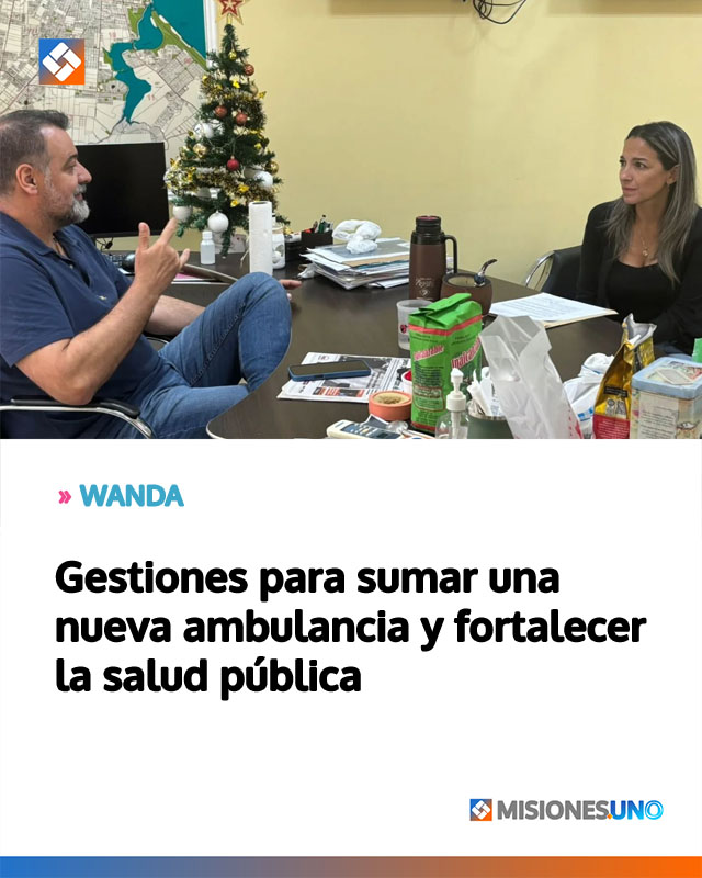 WANDA: Gestiones para sumar una nueva ambulancia y fortalecer la salud pública