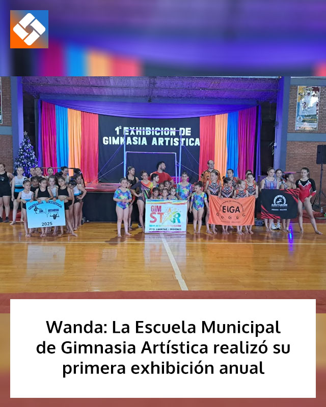 Wanda: La Escuela Municipal de Gimnasia Artística realizó su primera exhibición anual