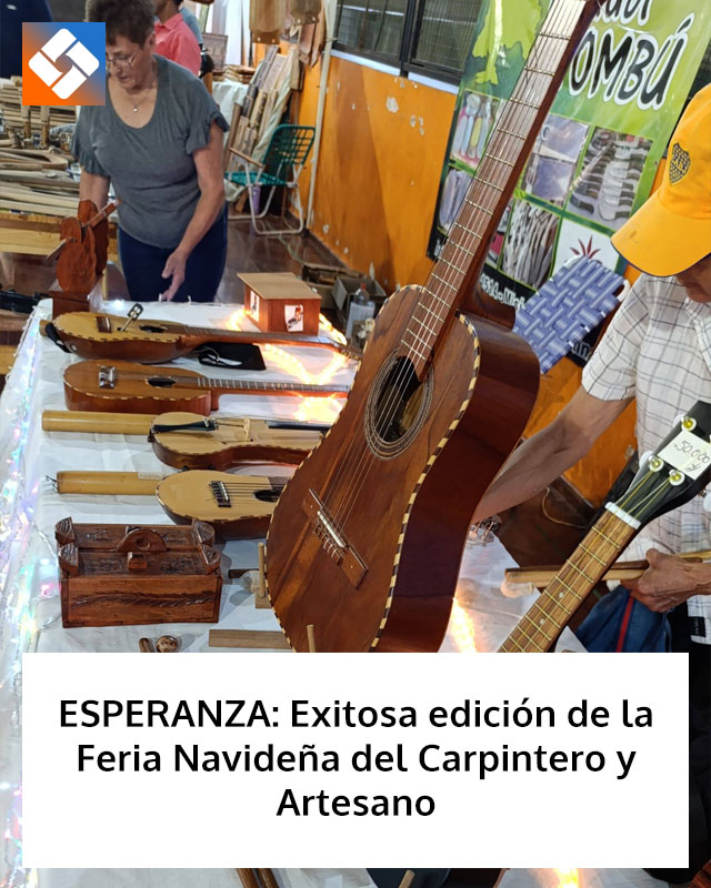 ESPERANZA: Exitosa edición de la Feria Navideña del Carpintero y Artesano