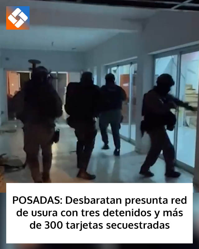 POSADAS: Desbaratan presunta red de usura con tres detenidos y más de 300 tarjetas secuestradas