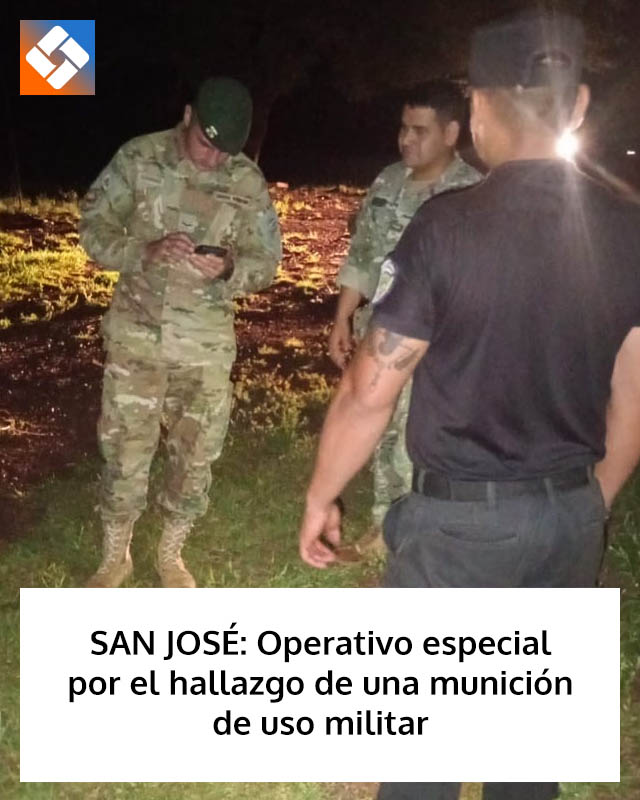 SAN JOSÉ: Operativo especial por el hallazgo de una munición de uso militar