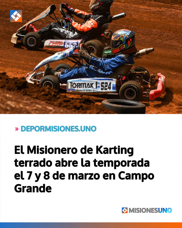 El Misionero de Karting terrado abre la temporada el 7 y 8 de marzo en Campo Grande