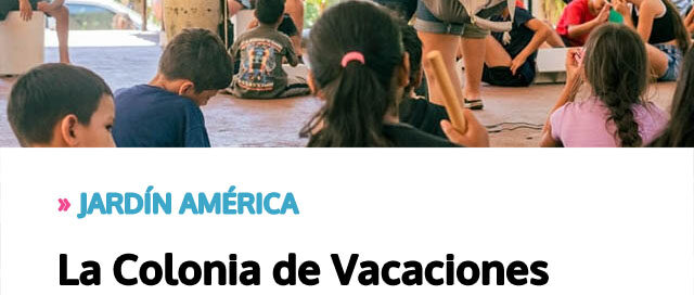 La Colonia de Vacaciones Verano Cerca Tuyo II recibió la visita de autoridades educativas