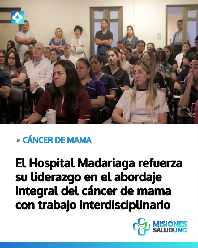 El Madariaga fortalece el abordaje integral del Cáncer de Mama a través de su Unidad especializada