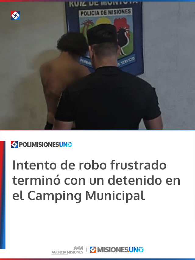 Intento de robo frustrado terminó con un detenido en el Camping Municipal