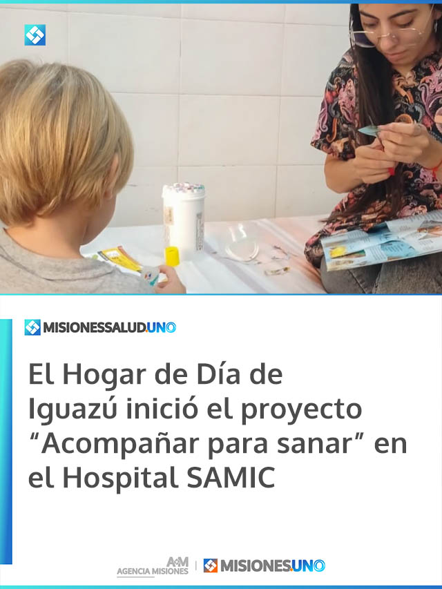 El Hogar de Día de Iguazú inició el proyecto “Acompañar para sanar” en el Hospital SAMIC