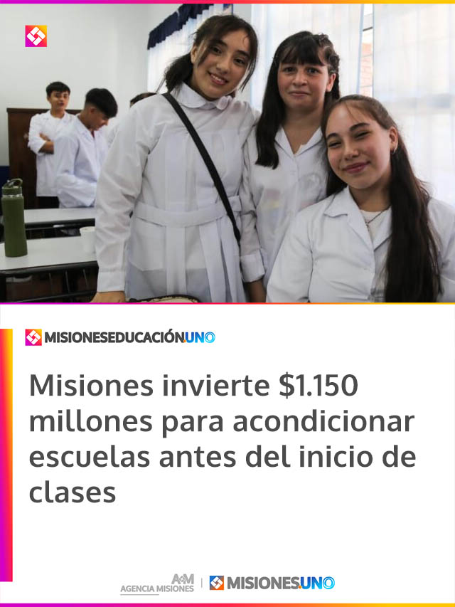 Misiones invierte .150 millones para acondicionar escuelas antes del inicio de clases